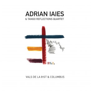 Download track Mariposita Adrian Iaies, Tango Reflections Quartet