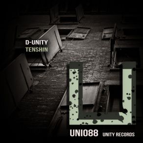 Download track Tenshin (Original Mix) D - Unity