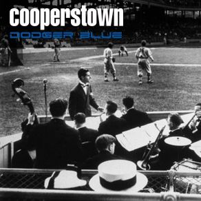 Download track Dodger Blue Cooperstown