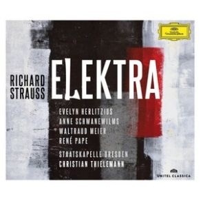 Download track Elektra, Op. 58 - Orest! Richard Strauss, Staatskapelle Dresden, Christian Thielemann