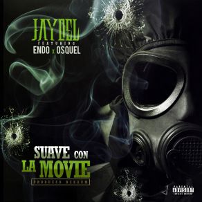 Download track Suave Con La Movie OsquelEndo