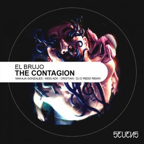 Download track The Contagion (Dj D ReDD Remix) El BrujoDj D'redd