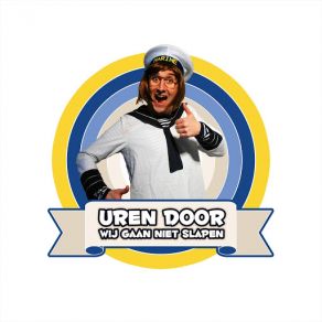 Download track Uren Door (Wij Gaan Niet Slapen) Koos En De Donderstenen