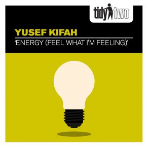 Download track Energy (Feel What I'm Feeling) (Radio Edit) Yusef Kifah