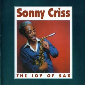 Download track You've Lost That Lovin' Feeling Sonny Criss