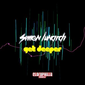 Download track Get Deeper (Eros Molina Remix) Simon Lunardi