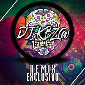 Download track La Realidad DJ KBZ
