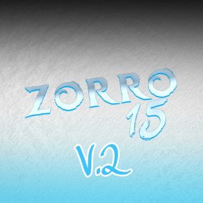 Download track Amor Pajarito Zorro 15 V 2