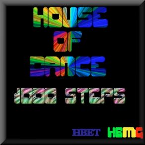 Download track House Of Dance 1000 Steps