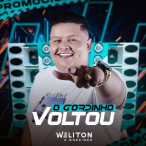 Download track A Culpa É Nossa Weliton O Gordinho