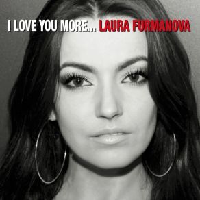 Download track I Love You More... (Acoustic Version) Laura Furmanova