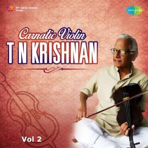 Download track Sankarabharanam, Ragamalika Swaram - Aadi T. N. KrishnanRaagam Tanam Pallavi