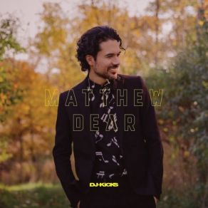 Download track Wrong With Us (DJ-Kicks) (Mixed) Matthew Dear, DJ - KiCKS