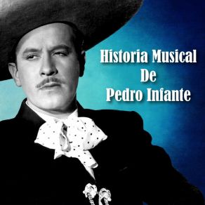 Download track Ramito De Azahar Pedro Infante