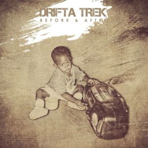 Download track Intro Drifta Trek