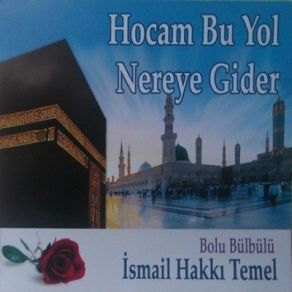 Download track Hocam İsmail Hakkı Temel