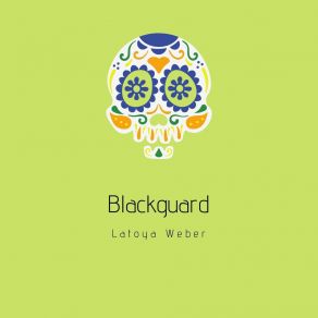 Download track Blackguard LaToya