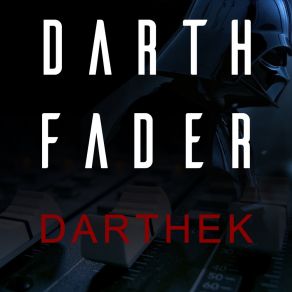 Download track Darth (Original Mix) Darth Fader