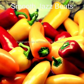 Download track Pulsating Backdrops For Cooking At Home Smooth Jazz Beats