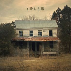 Download track Could This Be Hell Yuma Sun