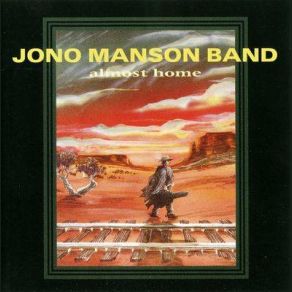 Download track One Horse Town Jono Manson Band