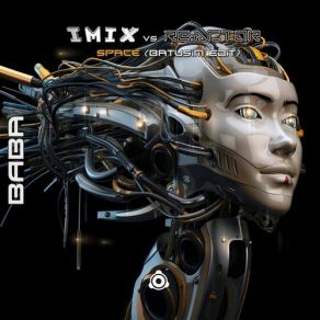 Download track Space (Batusim Remix) Imix, Re-Actor