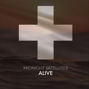 Download track Alive Midnight Satellites