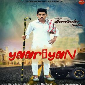 Download track Yaariyan Gurwinder Sidhu