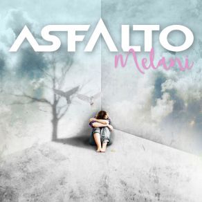 Download track Melani Asfalto