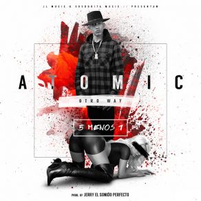 Download track 5 Menos 1 Atomic Otro Way