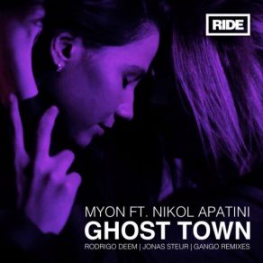 Download track Ghost Town (Jonas Steur Remix) Mÿon, Nikol Apatini