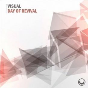 Download track Day Of Revival (Original Mix) Visual