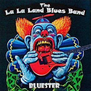 Download track Stay Back Baby The La La Land Blues Band