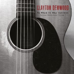 Download track Only You Clayton Denwood