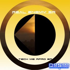 Download track Come On (Afro Tech Mix) Real Enemy SA