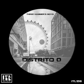 Download track Distrito 0 (Radio Edit) Three Hammer´s Boys