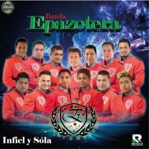 Download track Infiel Y Sola Banda La Epazotera