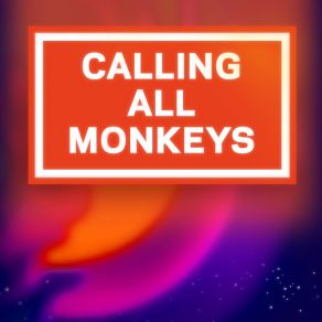 Download track Calling All Monkeys Weatherman