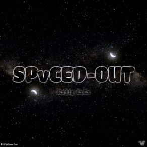 Download track Spaced Outrxw Kxng Lxcx