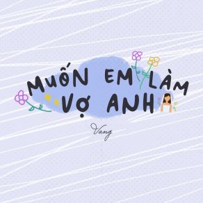 Download track Muốn Em Làm Vợ Anh (Beat) VangThe Beat