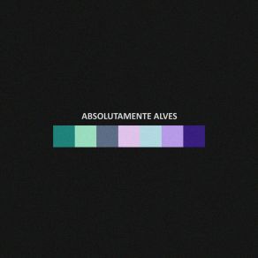 Download track Cuando Pienses Mal De Mí Absolutamente Alves