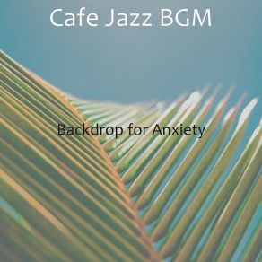 Download track Piano Jazz Solo - Vibe For Stress Relief Cafe Jazz BGM