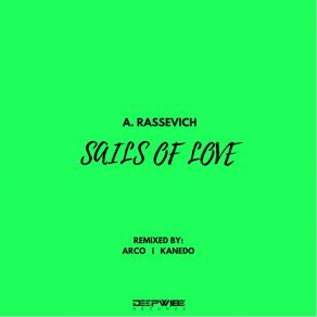 Download track Sails Of Love (Kanedo Remix) A. Rassevich