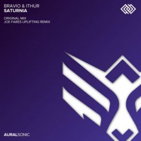 Download track Saturnia (Joe Fares Uplifting Remix) IThur, Bravio