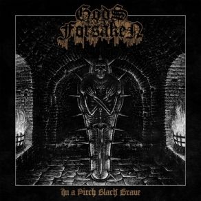 Download track An Odyssey Of Broken Bones Gods Forsaken