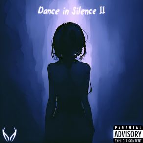 Download track Dance In Silence II (Speed Up) EXviLe