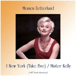 Download track Mister Kelly (Remastered) Monica Zetterlund