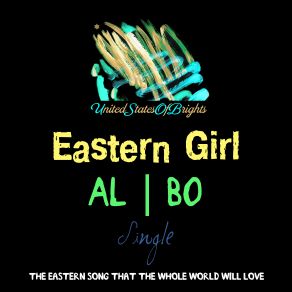 Download track Eastern Girl (Original Mix) Al L Bo