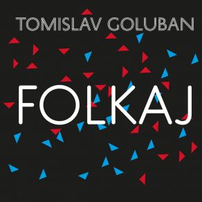 Download track E Pa Kaj Tomislav GolubanFilip Novosel