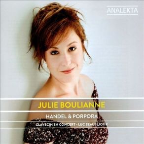 Download track 09-La Festa D Imeneo Vaghi Amori Julie Boulianne, Clavecin En Concert